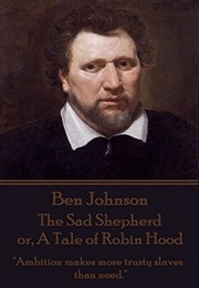 The Sad Shepherd (Ben Jonson)