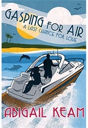 Gasping for Air (Abigail Keam)