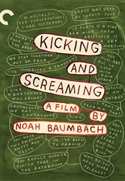 Kicking and Screaming (1995)