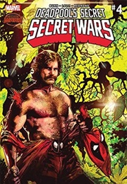 Deadpool's Secret Secret Wars #4 (Cullen Bunn)