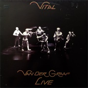 Van Der Graaf - Vital