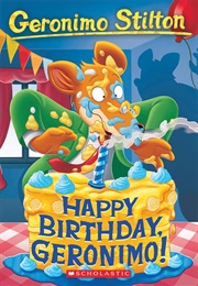 Happy Birthday, Geronimo (Geronimo Stilton)