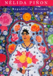 The Republic of Dreams (Nelida Pinon)