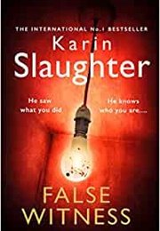 False Witness (Karin Slaughter)