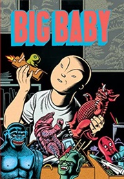Big Baby (Charles Burns)