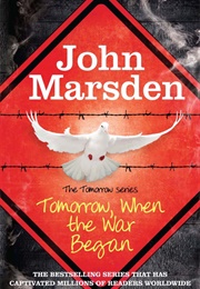 Tomorrow, When the War Began (John Marsden)