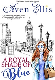 A Royal Shade of Blue (Aven Ellis)