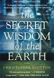 The Secret Wisdom of the Earth (Christopher Scotton)