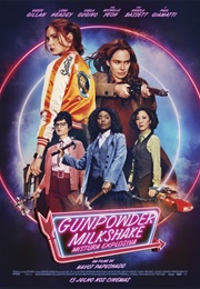 Gunpowder Milkshake (2021)