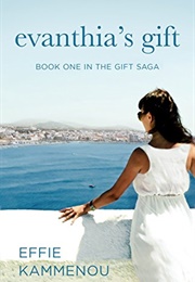 Evanthia's Gift (Effie Kammenou)