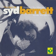 Syd Barrett - Wouldn't You Miss Me? the Best of Syd Barrett