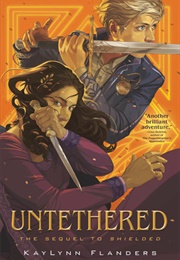 Untethered (Kaylynn Flanders)