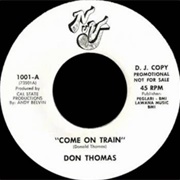 Don Thomas - Come on Train