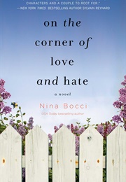 On the Corner of Love and Hate (Nina Bocci)