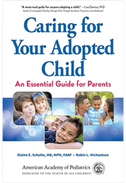 Caring for Your Adopted Child (Aap)