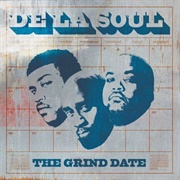 The Grind Date (De La Soul, 2004)