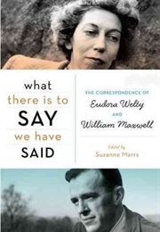 What There Is to Say We Have Said (Susan Marrs (Editor))