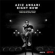 Aziz Ansari - Right Now