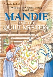 Mandie and the Quilt Mystery (Lois Gladys Leppard)