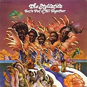 The Stylistics - Let&#39;s Put It All Together