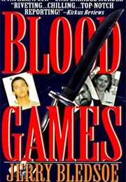 Blood Games (Jerry Bledsoe)