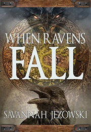 When Ravens Fall (Savannah Jezowski)