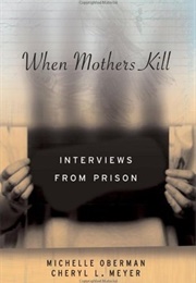 When Mothers Kill (Michelle Oberman)