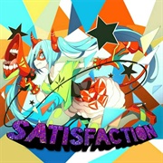 Satisfaction - Kz (Livetune) - Hatsune Miku