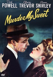 Murder, My Sweet (1944)