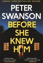 Before She Knew Him - Peter Swanson (2019)