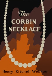 The Corbin Necklace (Henry Kitchell Webster)