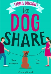 The Dog Share (Fiona Gibson)
