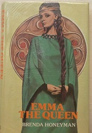 Emma the Queen (Brenda Honeyman)