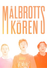 Målbrottskören (2021)