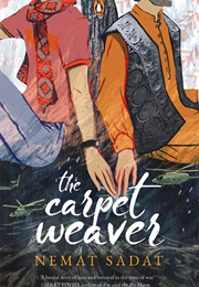The Carpet Weaver (Nemat Sadat)