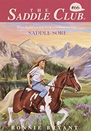 Saddle Sore (Bonnie Bryant)