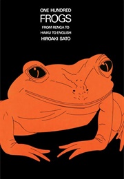 One Hundred Frogs (Hiroaki Sato)