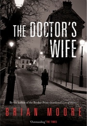 The Doctor&#39;s Wife (Brian Moore)