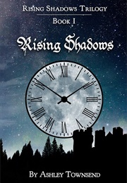 Rising Shadows (Ashley Townsend)
