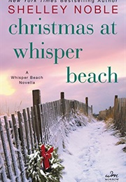 Christmas at Whisper Beach (Shelley Noble)