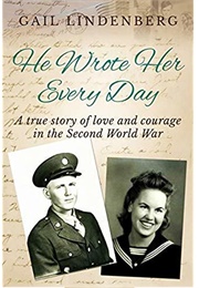 He Wrote Her Every Day (Gail Lindenberg)
