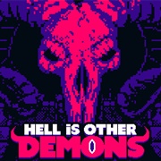 Hell Is Other Demons