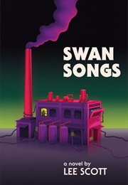 Swan Songs (Lee Scott)