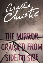 The Mirror Crack'd From Side to Side (Agatha Christie)