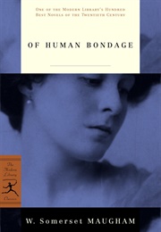 Of Human Bondage (W. Somerset Maugham)