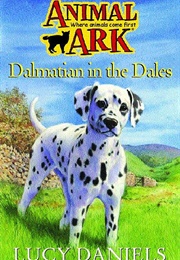 Dalmation in the Dales (Lucy Daniels)