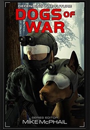 Dogs of War (Mike McPhail)