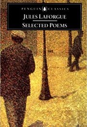 Laforge Selected Poems (Jules Laforgue)