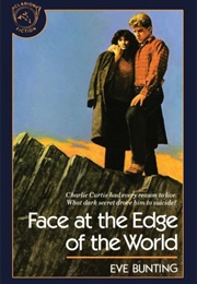 Face at the Edge of the World (Eve Bunting)