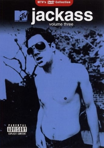 Jackass Volume Three (2002)